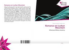 Bookcover of Romance on Lushan Mountain