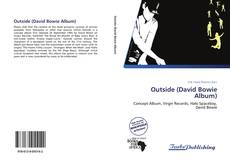 Bookcover of Outside (David Bowie Album)