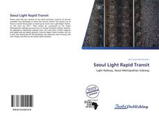 Buchcover von Seoul Light Rapid Transit