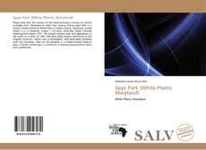 Bookcover of Spye Park (White Plains, Maryland)