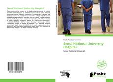 Bookcover of Seoul National University Hospital