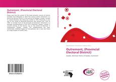 Buchcover von Outremont, (Provincial Electoral District)