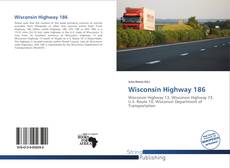 Bookcover of Wisconsin Highway 186