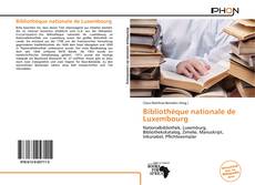 Bookcover of Bibliothèque nationale de Luxembourg