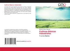 Cultivos Básicos Industriales kitap kapağı