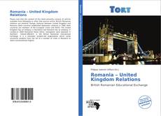 Capa do livro de Romania – United Kingdom Relations 