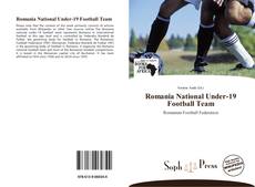 Portada del libro de Romania National Under-19 Football Team