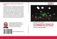 Buchcover von El Diagnóstico integral de la fertilidad de los suelos