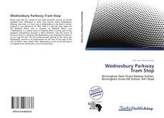 Capa do livro de Wednesbury Parkway Tram Stop 