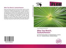 Buchcover von Wee Too Beach, Saskatchewan