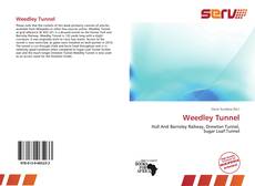 Bookcover of Weedley Tunnel