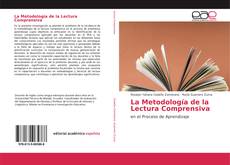 Couverture de La Metodología de la Lectura Comprensiva