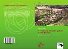 Grabówka-Kolonia, Lublin Voivodeship kitap kapağı