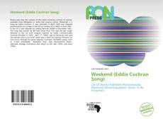 Buchcover von Weekend (Eddie Cochran Song)