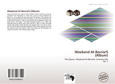 Buchcover von Weekend At Bernie'S (Album)