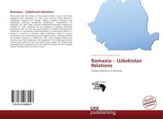 Copertina di Romania – Uzbekistan Relations