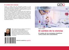 Bookcover of El cambio de la ciencias