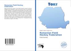 Borítókép a  Romanian Field Hockey Federation - hoz