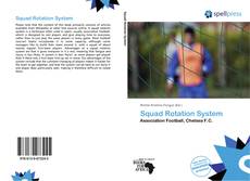 Bookcover of Squad Rotation System