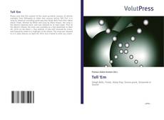 Bookcover of Tell 'Em