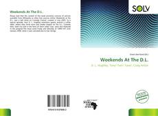 Bookcover of Weekends At The D.L.