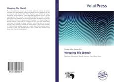 Bookcover of Weeping Tile (Band)