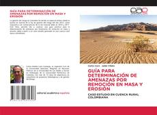 Buchcover von GUÍA PARA DETERMINACIÓN DE AMENAZAS POR REMOCIÓN EN MASA Y EROSIÓN
