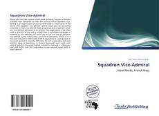 Copertina di Squadron Vice-Admiral