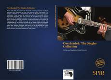 Portada del libro de Overloaded: The Singles Collection