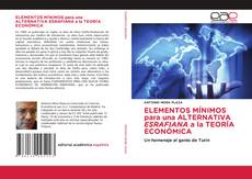 ELEMENTOS MÍNIMOS para una ALTERNATIVA ESRAFIANA a la TEORÍA ECONÓMICA的封面