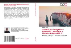 Capa do livro de Aromas de integrales - Riemann, Lebesgue y Henstock-Kurzweil II 