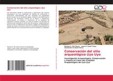 Buchcover von Conservación del sitio arqueológico Uyo Uyo