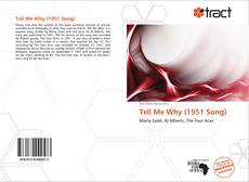 Copertina di Tell Me Why (1951 Song)