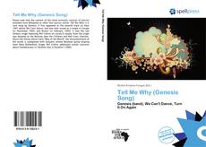 Tell Me Why (Genesis Song) kitap kapağı