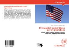 Borítókép a  Oversight of United States Covert Operations - hoz
