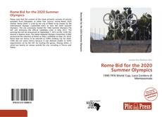 Bookcover of Rome Bid for the 2020 Summer Olympics