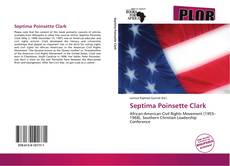 Couverture de Septima Poinsette Clark