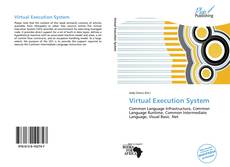 Bookcover of Virtual Execution System