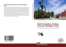 Couverture de Ovid Township, Clinton County, Michigan, Elsie