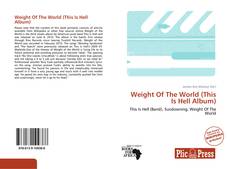 Capa do livro de Weight Of The World (This Is Hell Album) 