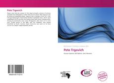 Bookcover of Pete Trgovich