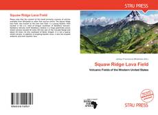 Buchcover von Squaw Ridge Lava Field