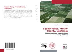 Couverture de Squaw Valley, Fresno County, California