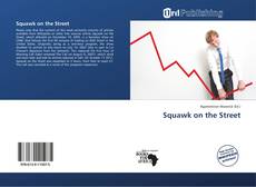 Portada del libro de Squawk on the Street