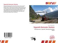 Bookcover of Seputeh Komuter Station