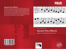 Bookcover of Squeeze Play (Album)