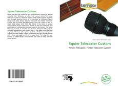 Portada del libro de Squier Telecaster Custom