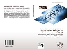 Обложка Neanderthal Admixture Theory