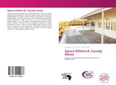 Borítókép a  Squire William B. Canedy House - hoz