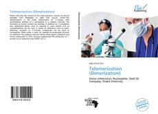 Bookcover of Telomerization (Dimerization)